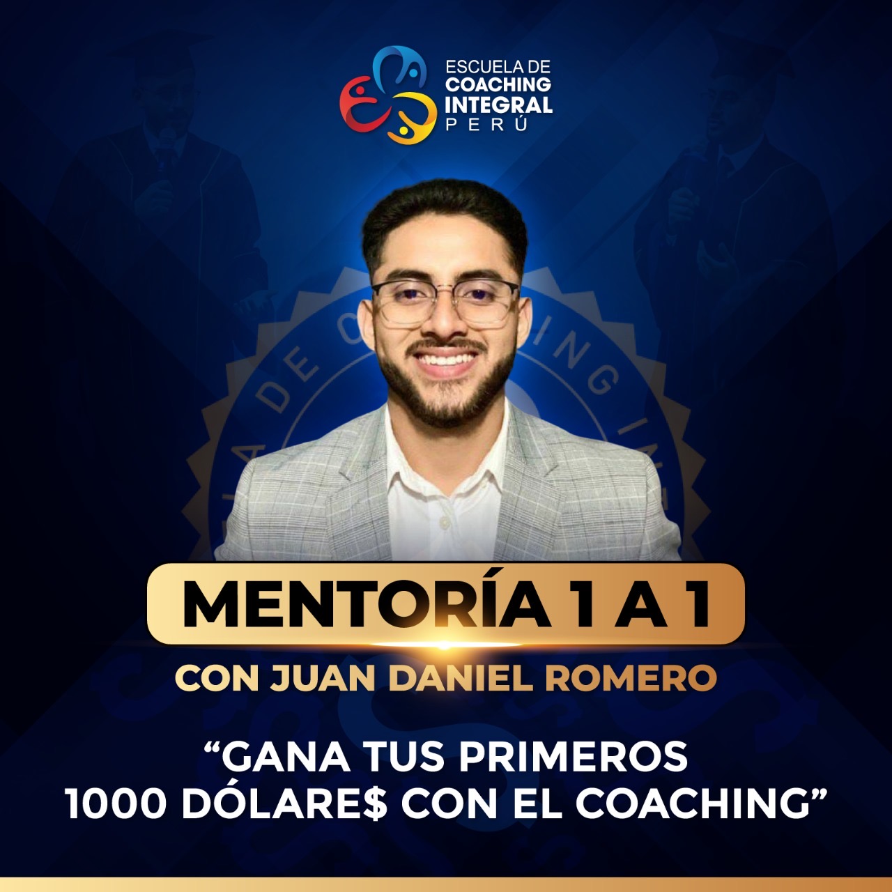 Mentoría 1 a 1 con Juan Daniel Romero: Gana tus primeros 1000 dólares con el Coaching